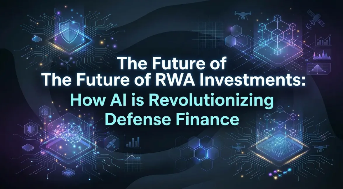 The Future of RWA Investments